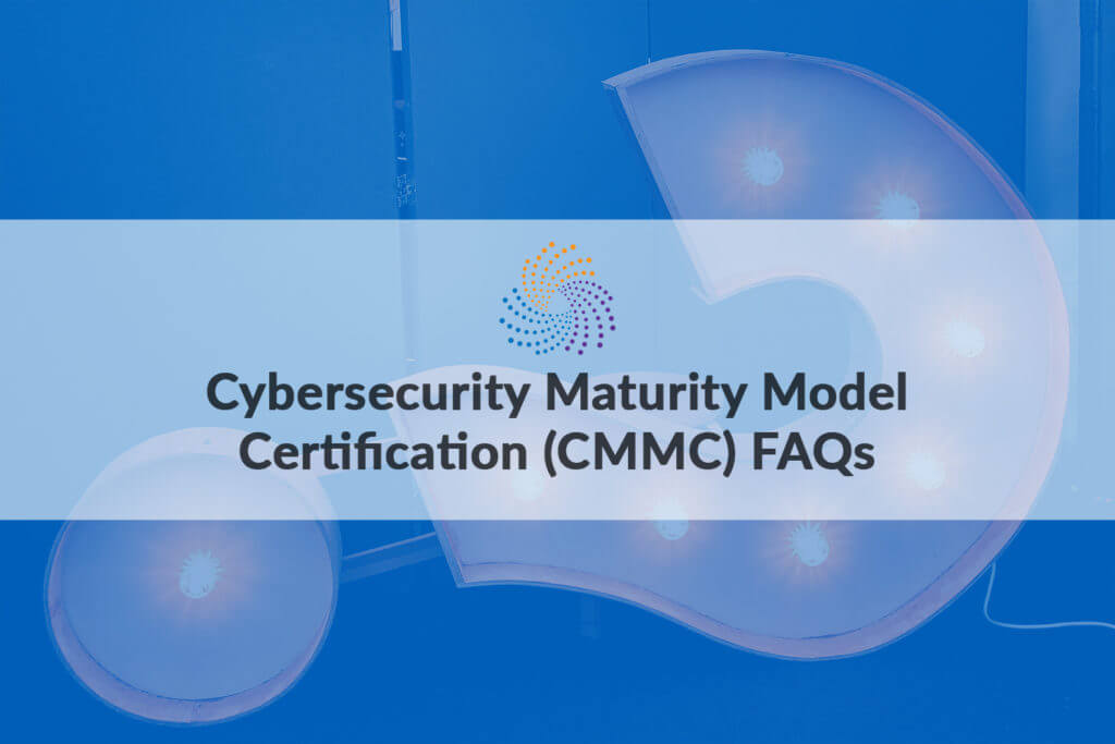 CMMC FAQ